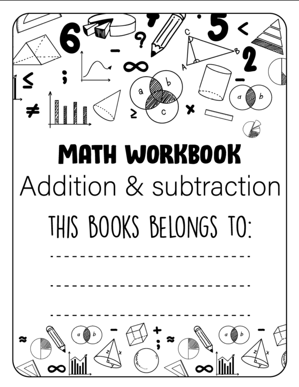 Addition & Subtraction Primary Math Workbook